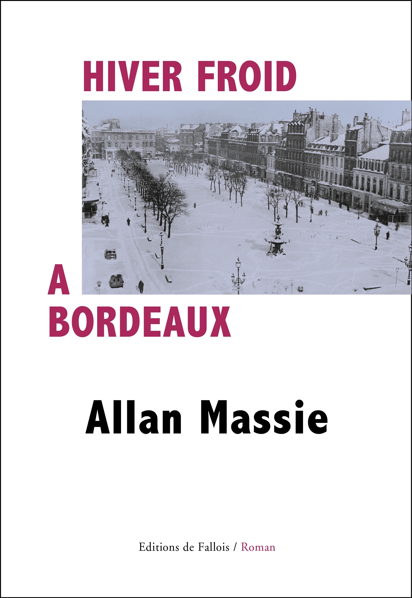 HIVER FROID A BORDEAUX