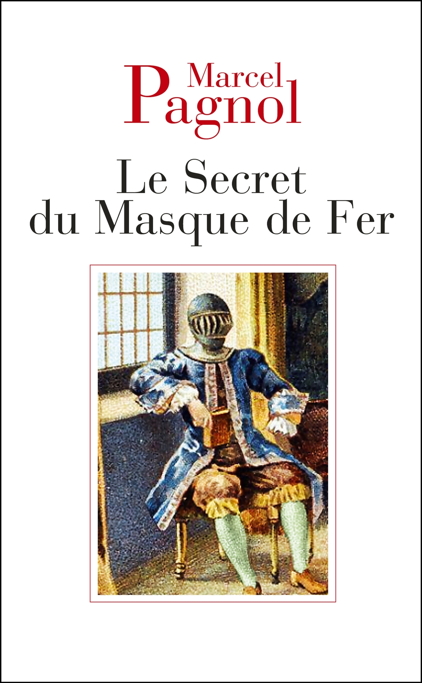 SECRET DU MASQUE DE FER