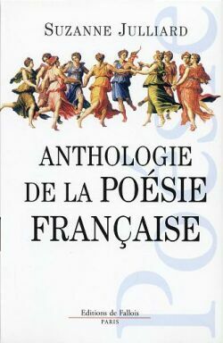 ANTHOLOGIE DE LA POESIE FRANCAISE
