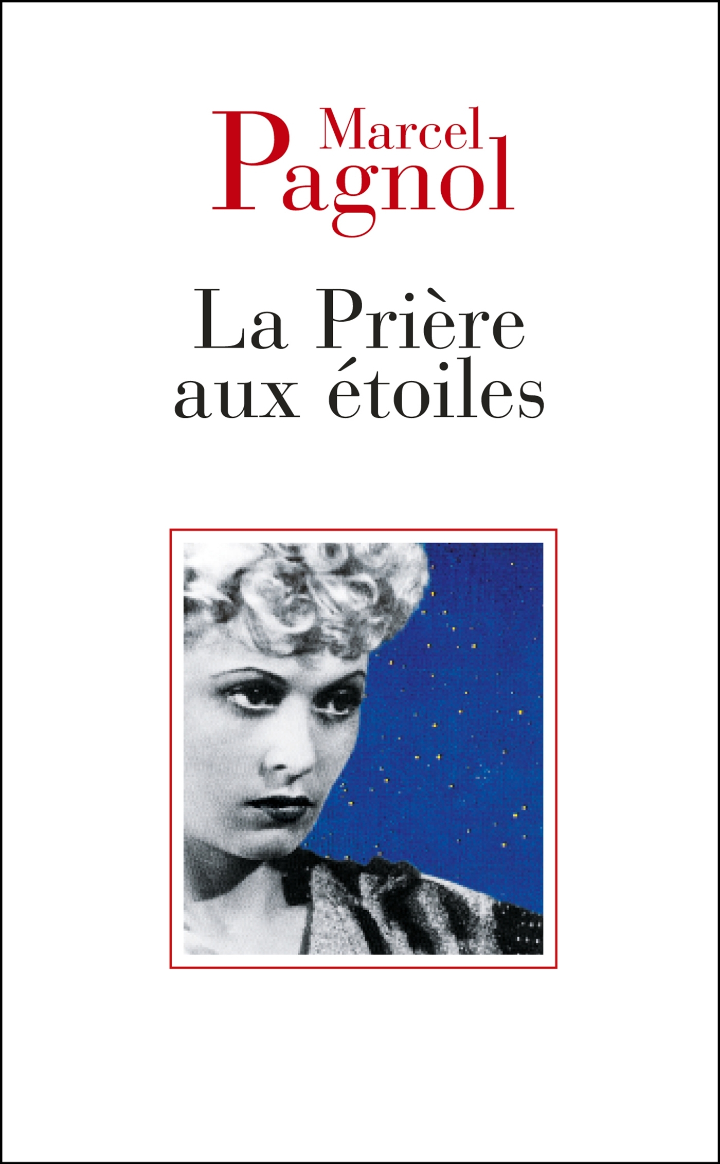 PRIERE AUX ETOILES
