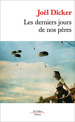 DERNIERS JOURS DE NOS PERES POCHE