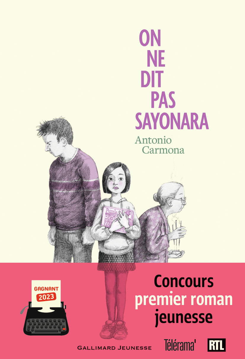 ON NE DIT PAS SAYONARA - PRIX PREMIER ROMAN JEUNESSE