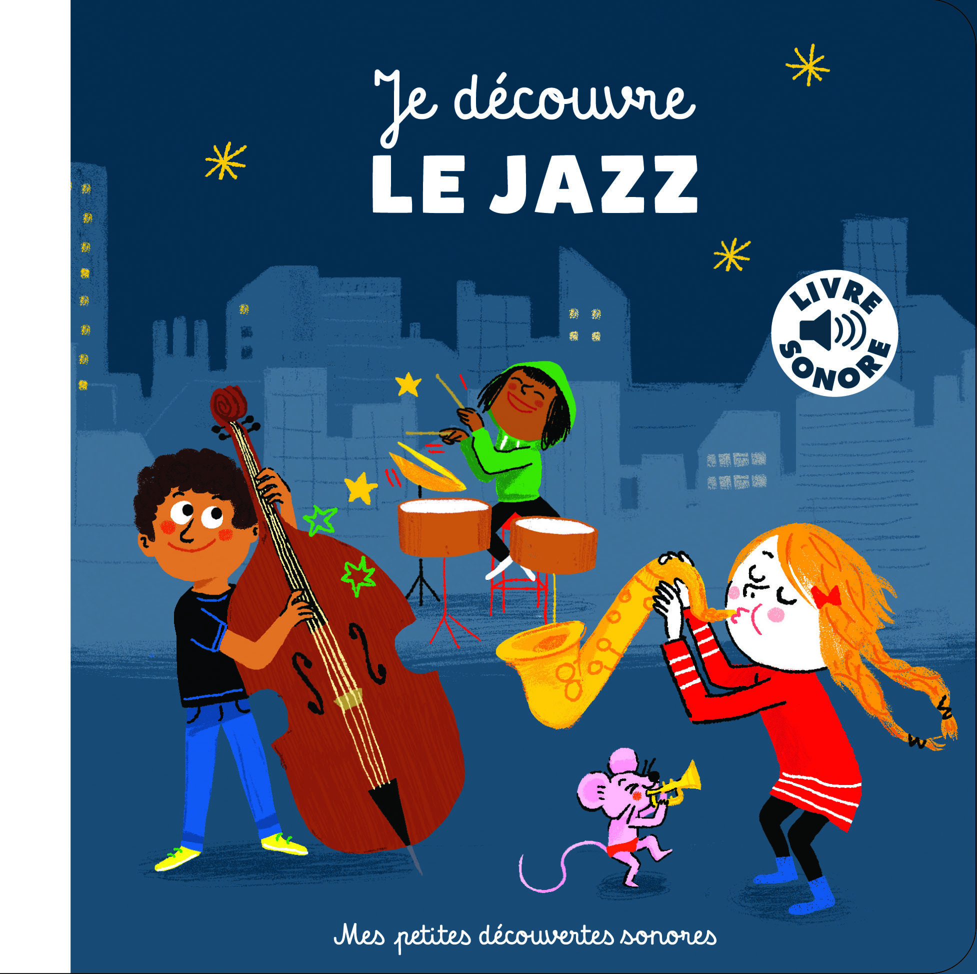 JE DECOUVRE LE JAZZ