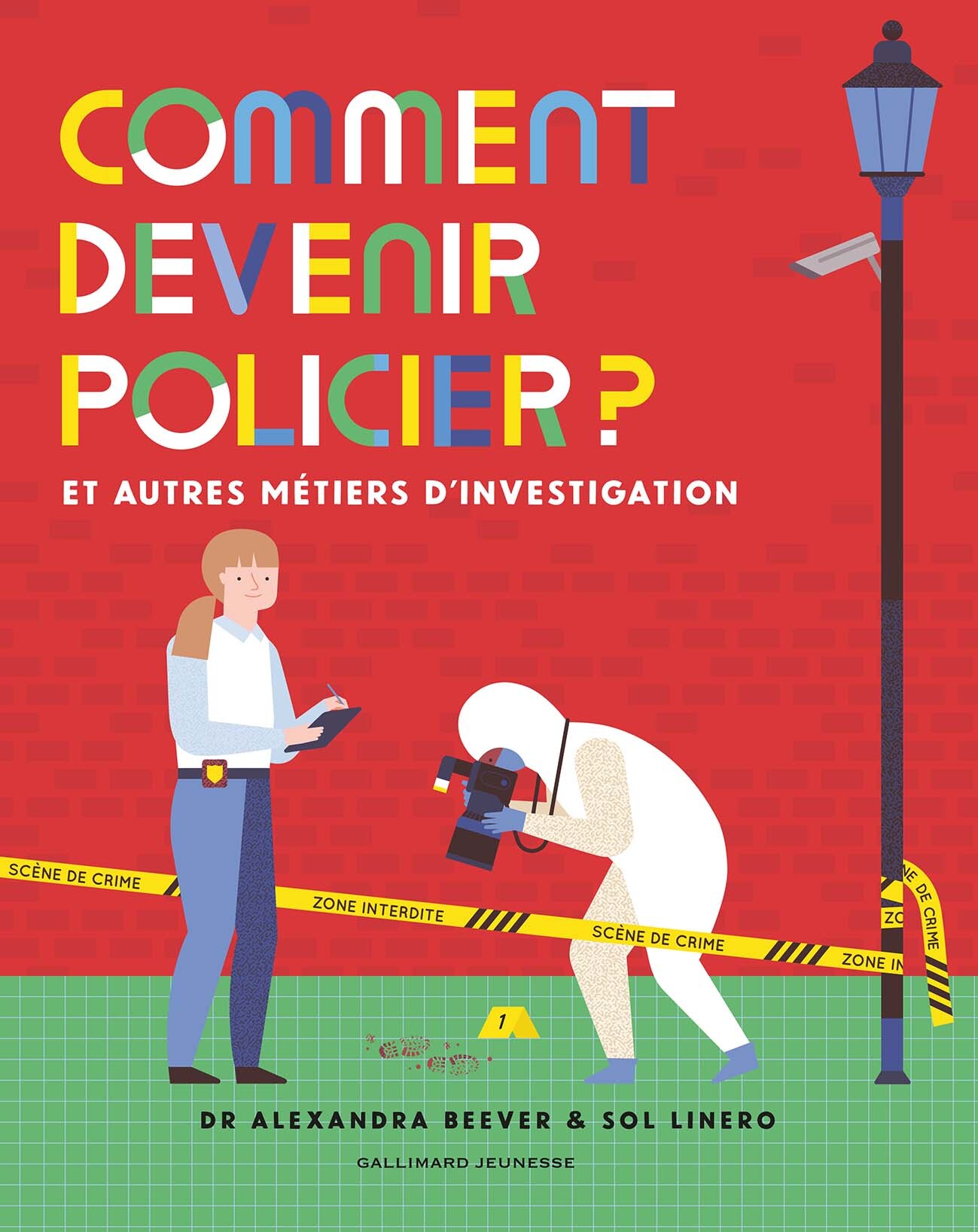 COMMENT DEVENIR POLICIER ? - ET AUTRES METIERS D´INVESTIGATION