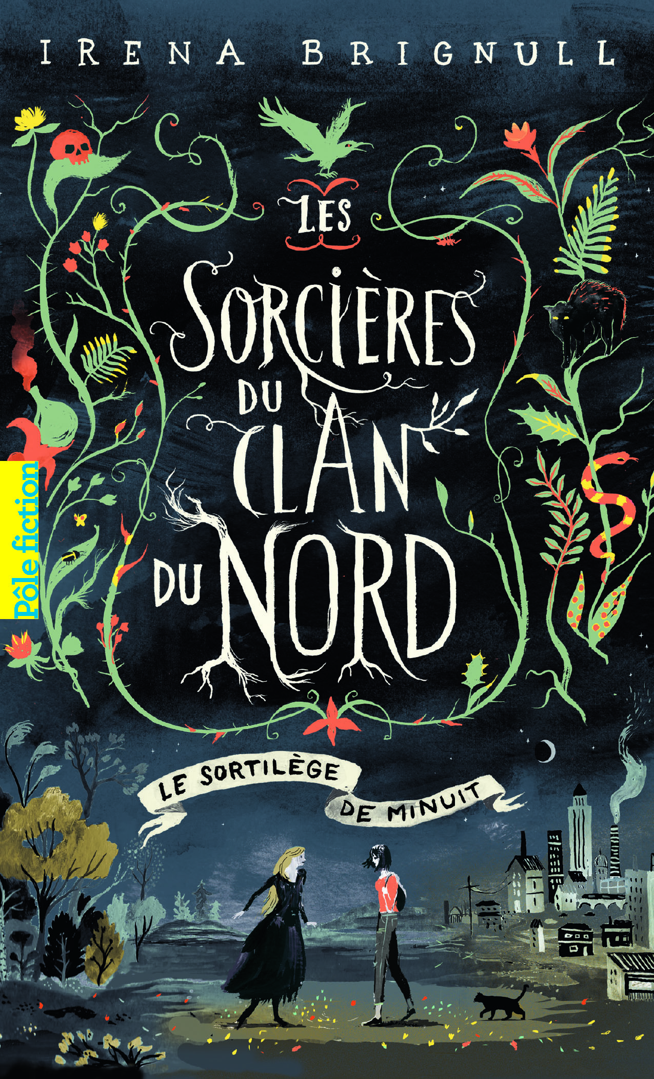 SORCIERES DU CLAN DU NORD, 1 : LE SORTILEGE DE MINUIT