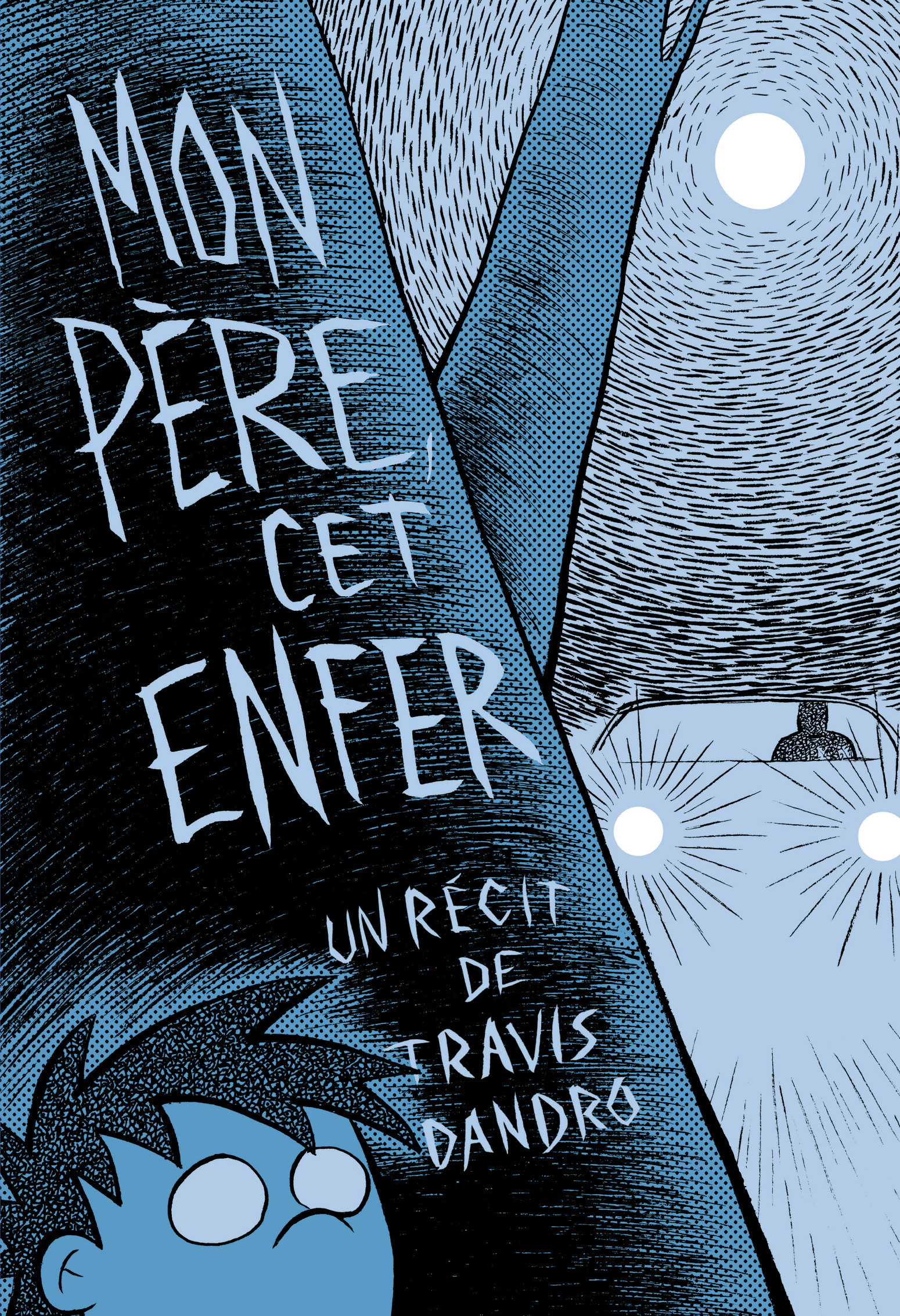 MON PERE, CET ENFER