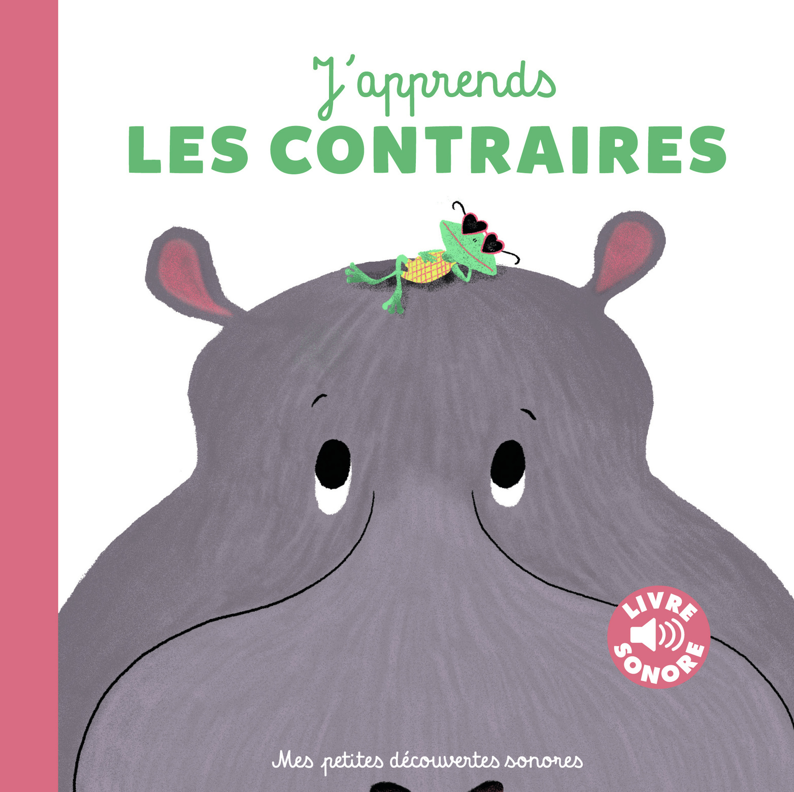 J´APPRENDS LES CONTRAIRES
