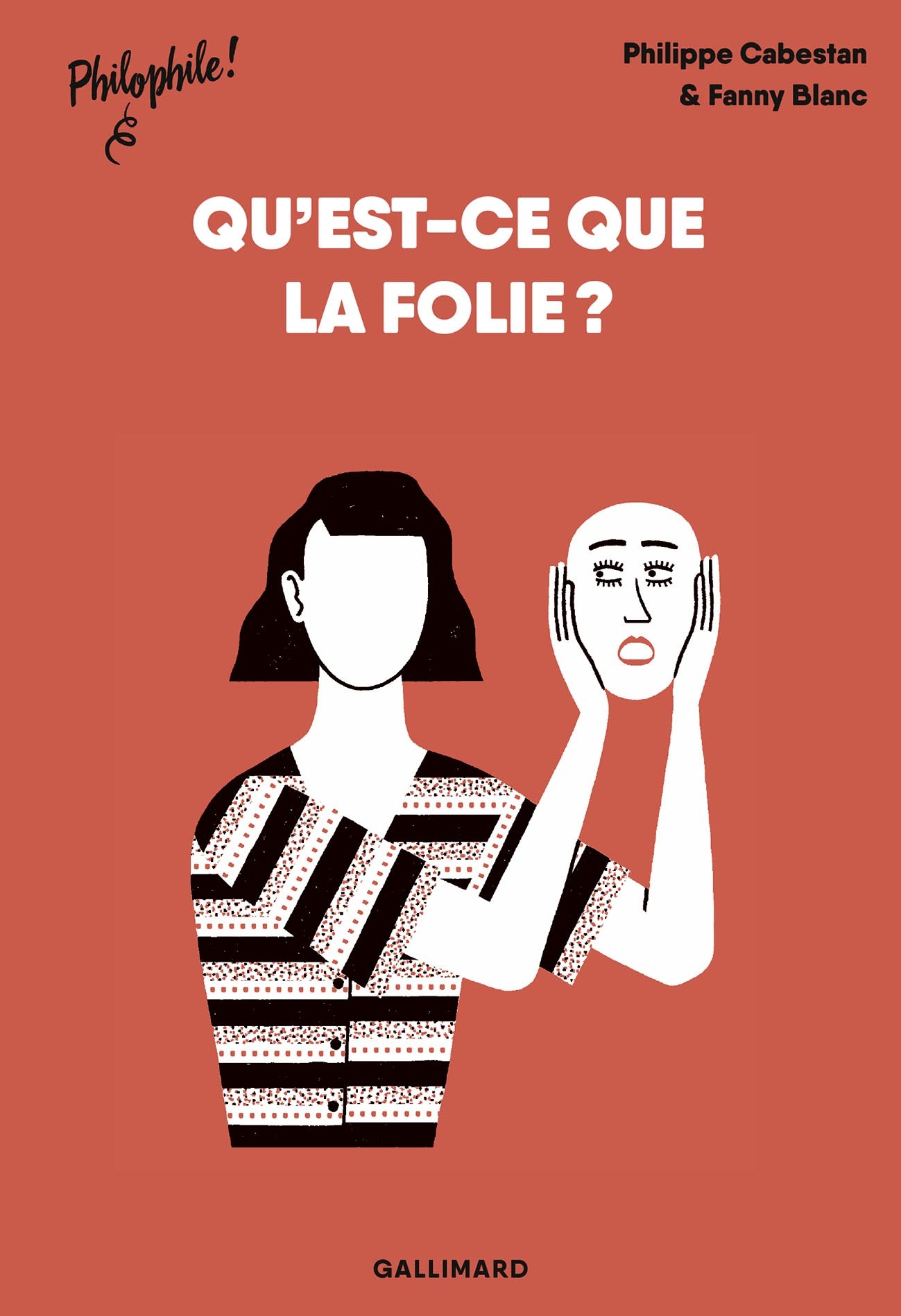 QU´EST CE QUE LA FOLIE ?