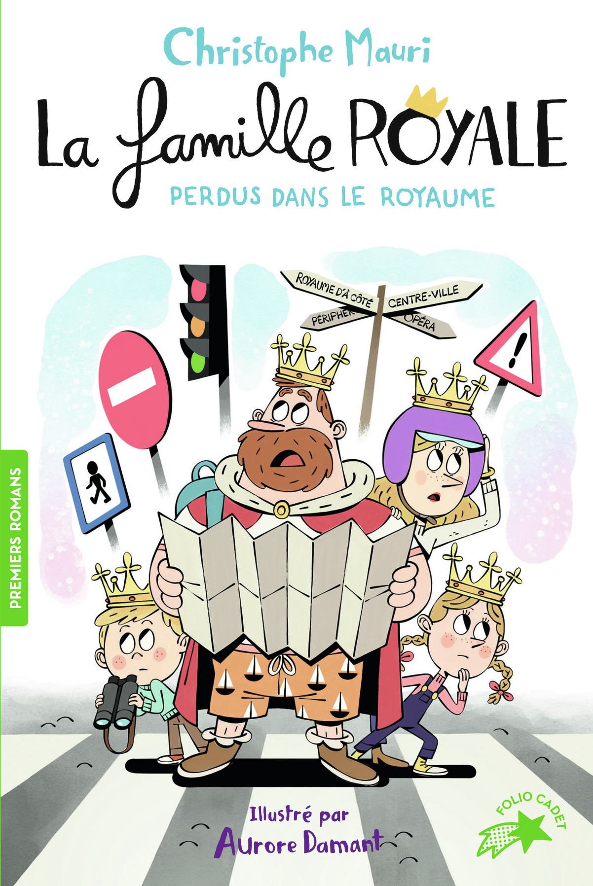 FAMILLE ROYALE, 8 : PERDUS DANS LE ROYAUME