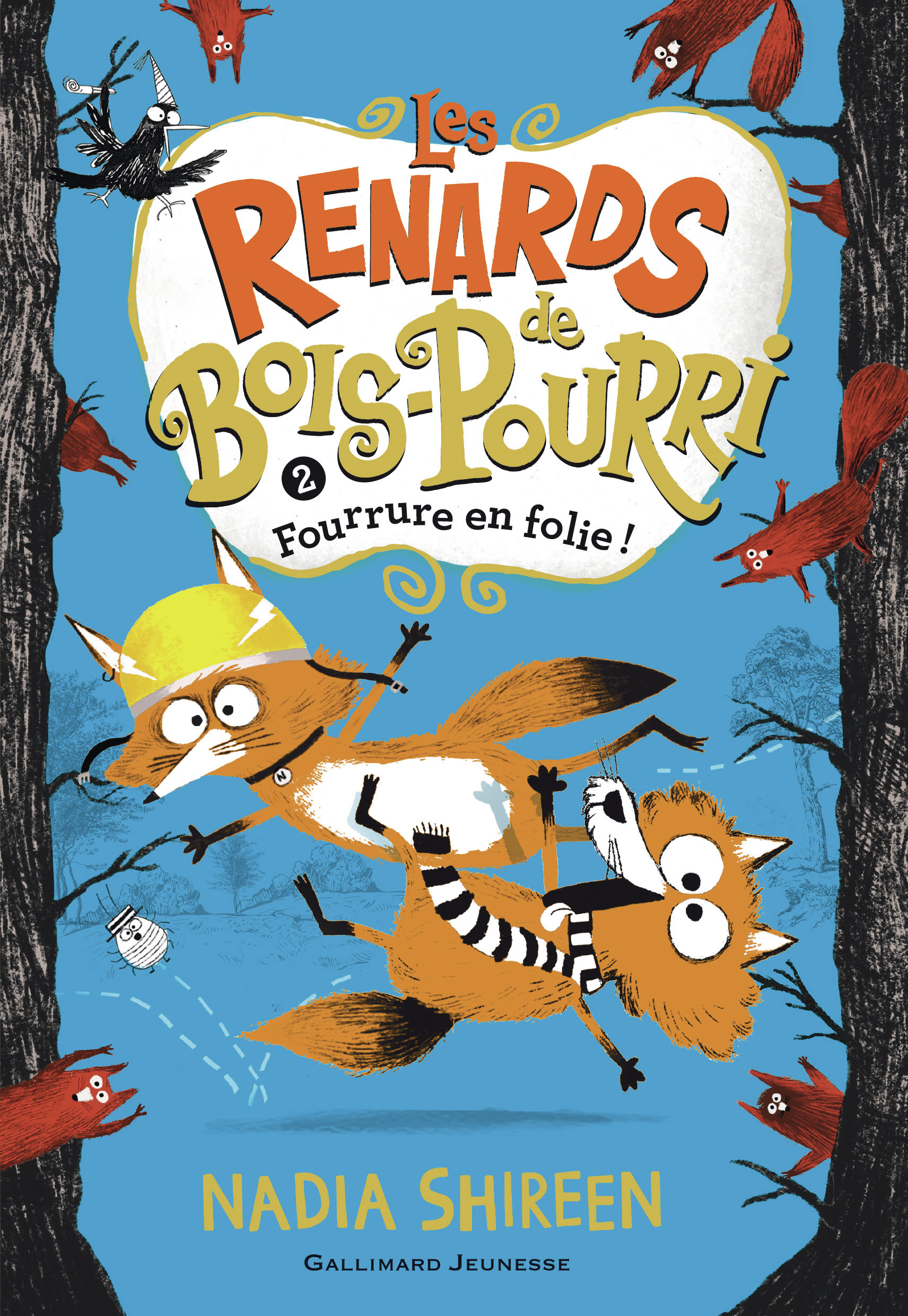 RENARDS DE BOIS-POURRI - VOL02 - FOURRURE EN FOLIE !