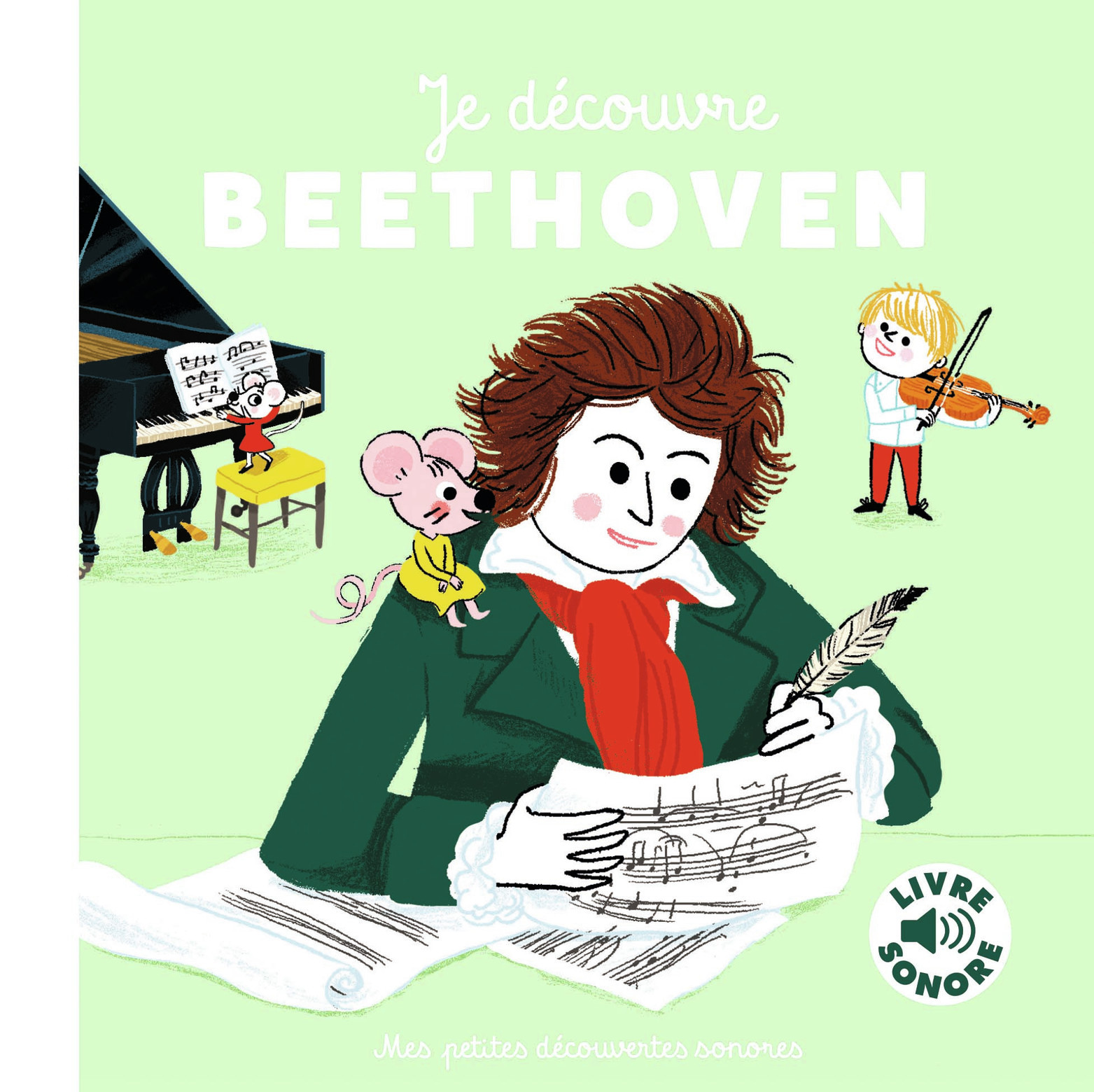 JE DECOUVRE BEETHOVEN