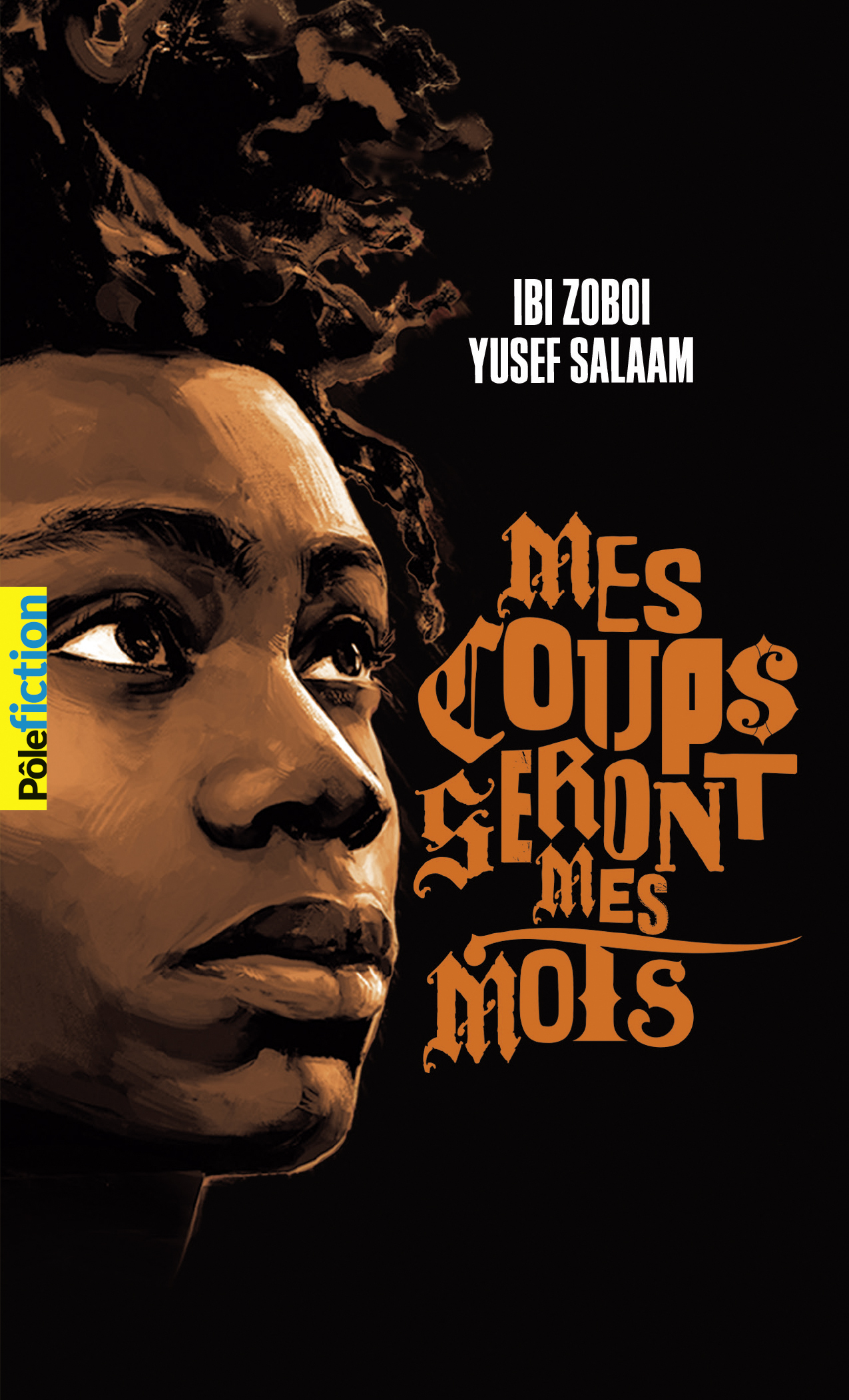 MES COUPS SERONT MES MOTS