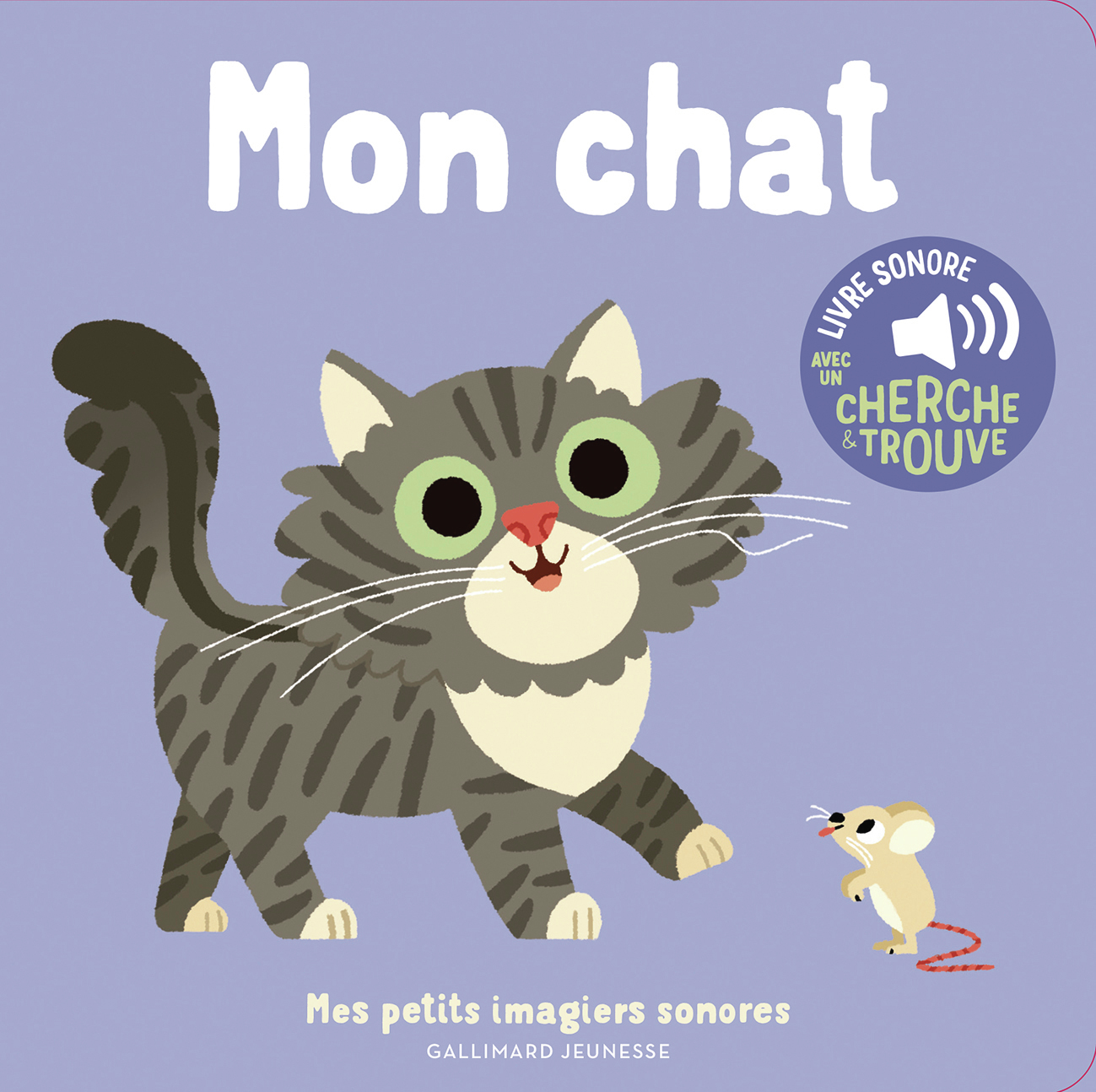 MON CHAT - DES SONS A ECOUTER, DES IMAGES A REGARDER
