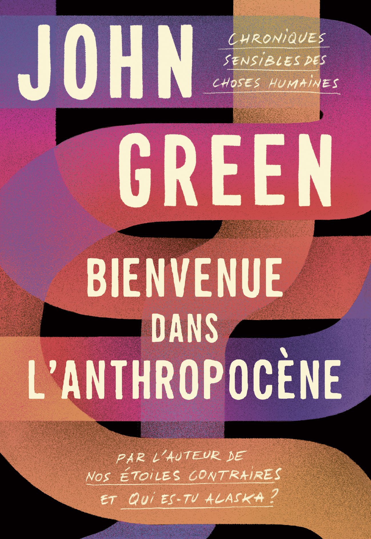 BIENVENUE DANS L´ANTHROPOCENE - CHRONIQUES SENSIBLES DES CHOSES HUMAINES