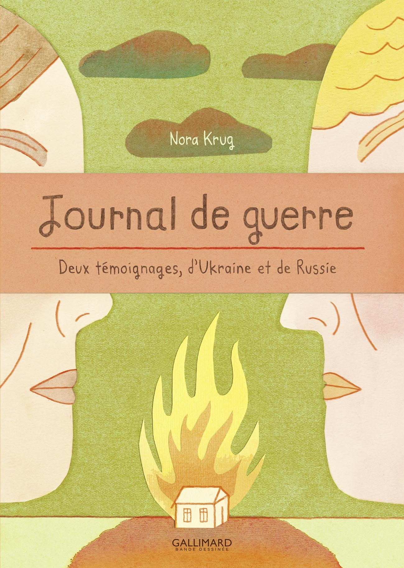 JOURNAL DE GUERRE - DEUX TEMOIGNAGES, D´UKRAINE ET DE RUSSIE