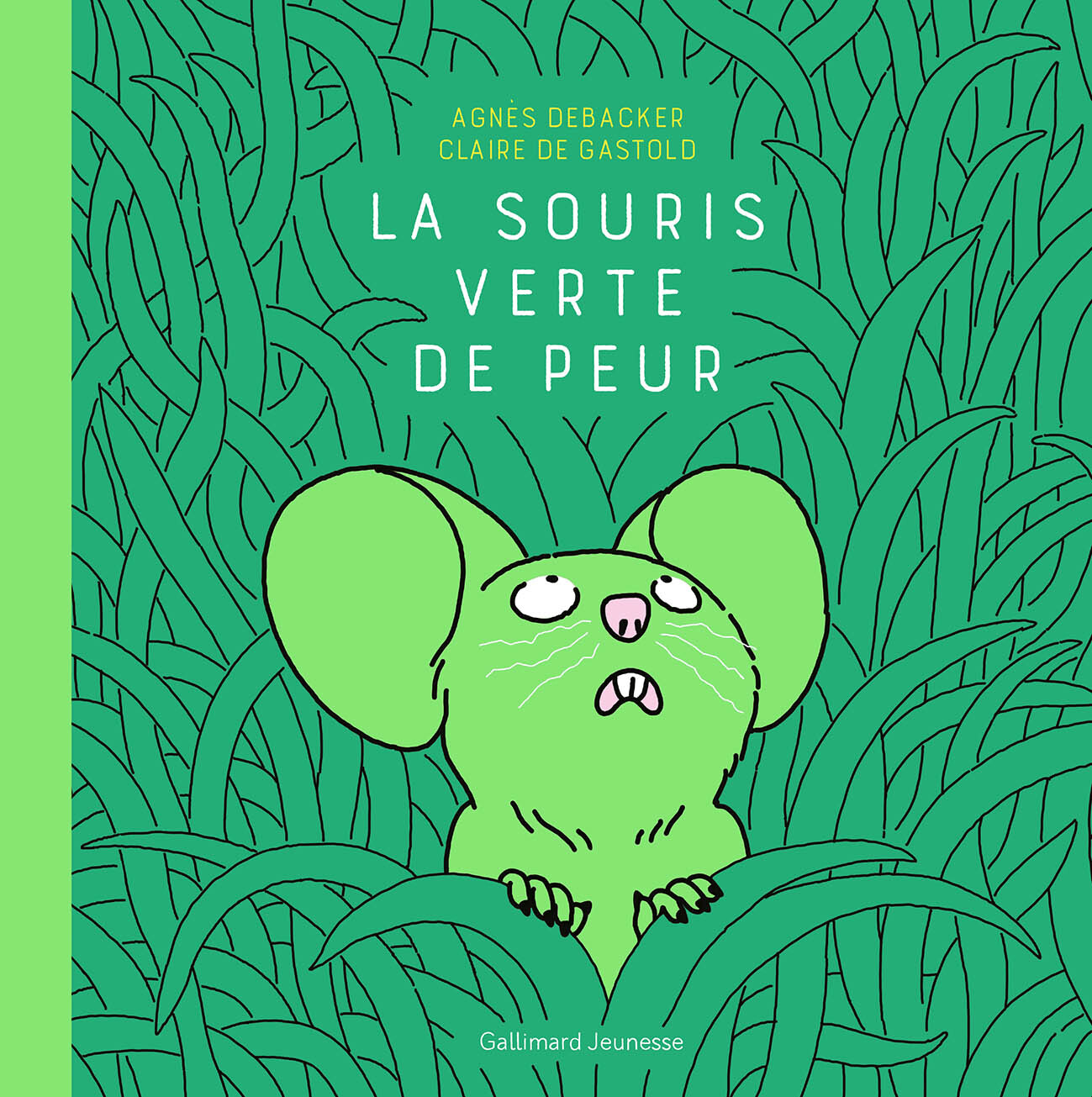 SOURIS VERTE DE PEUR