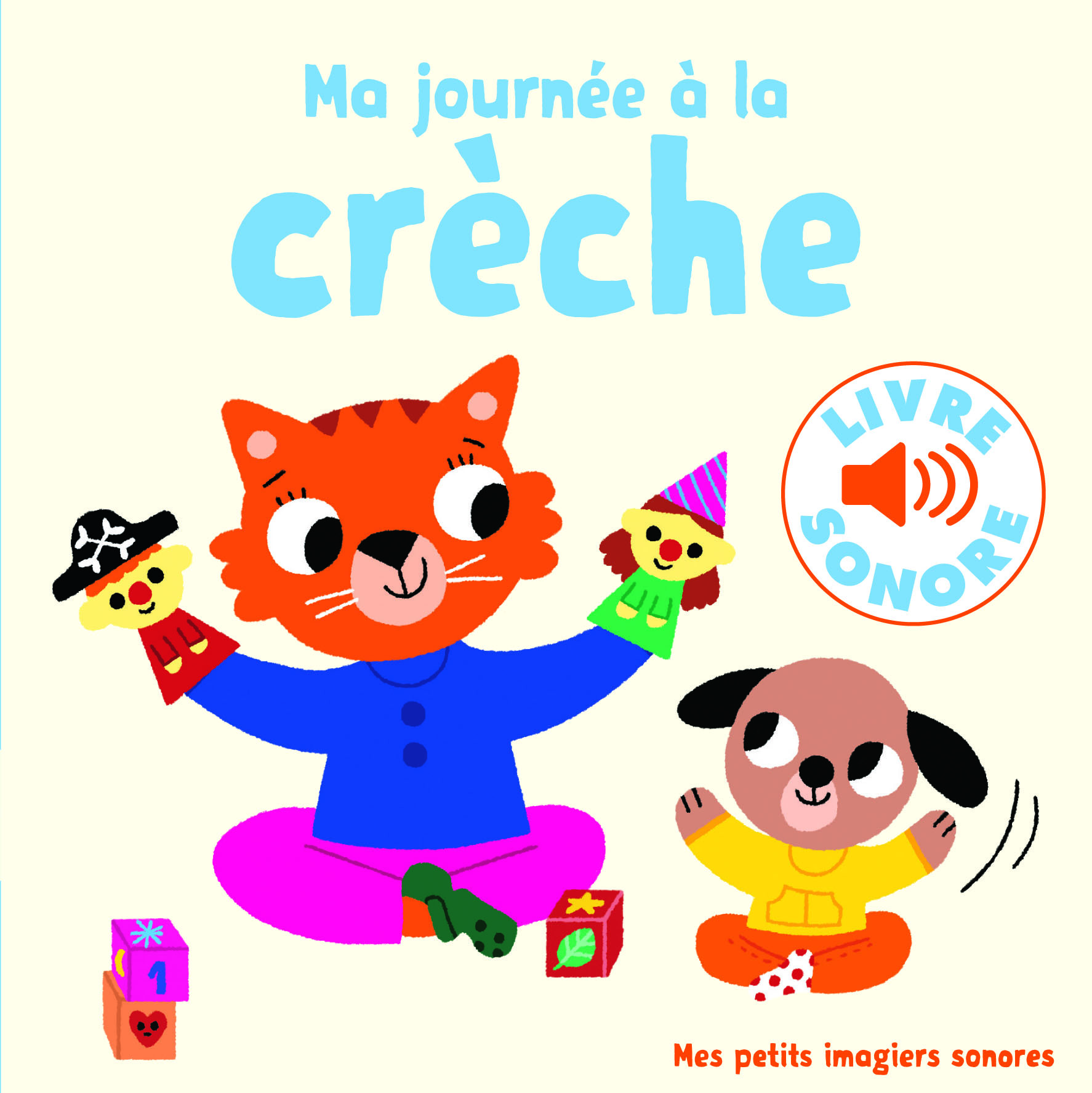 MA JOURNEE A LA CRECHE