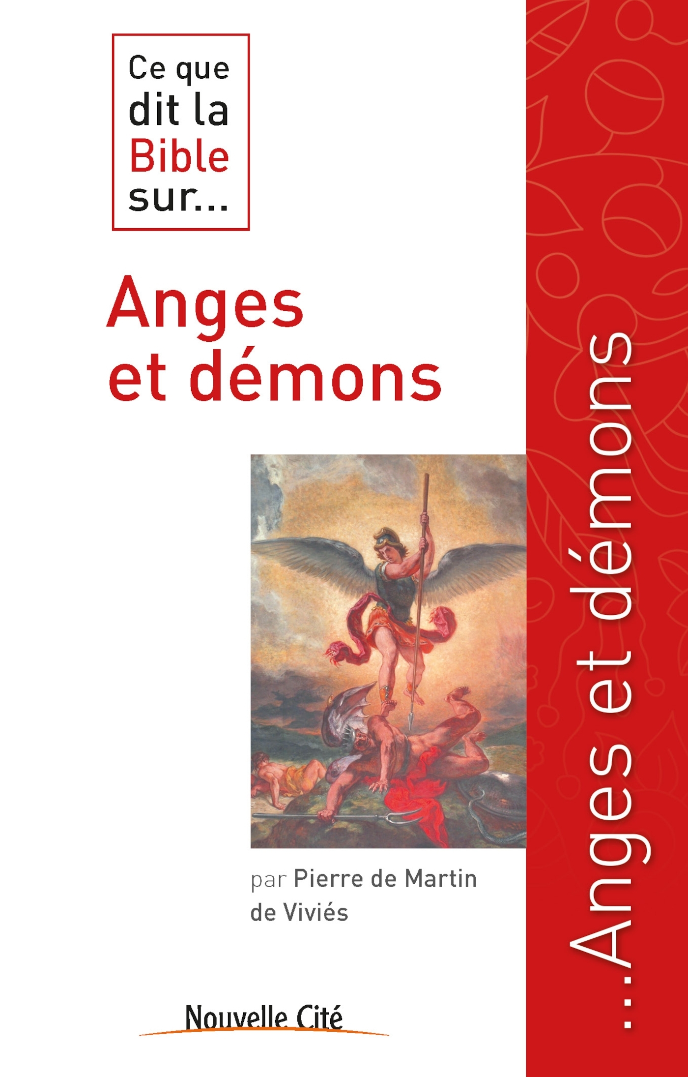 ANGES ET DEMON (CE QUE DIT LA BIBLE)
