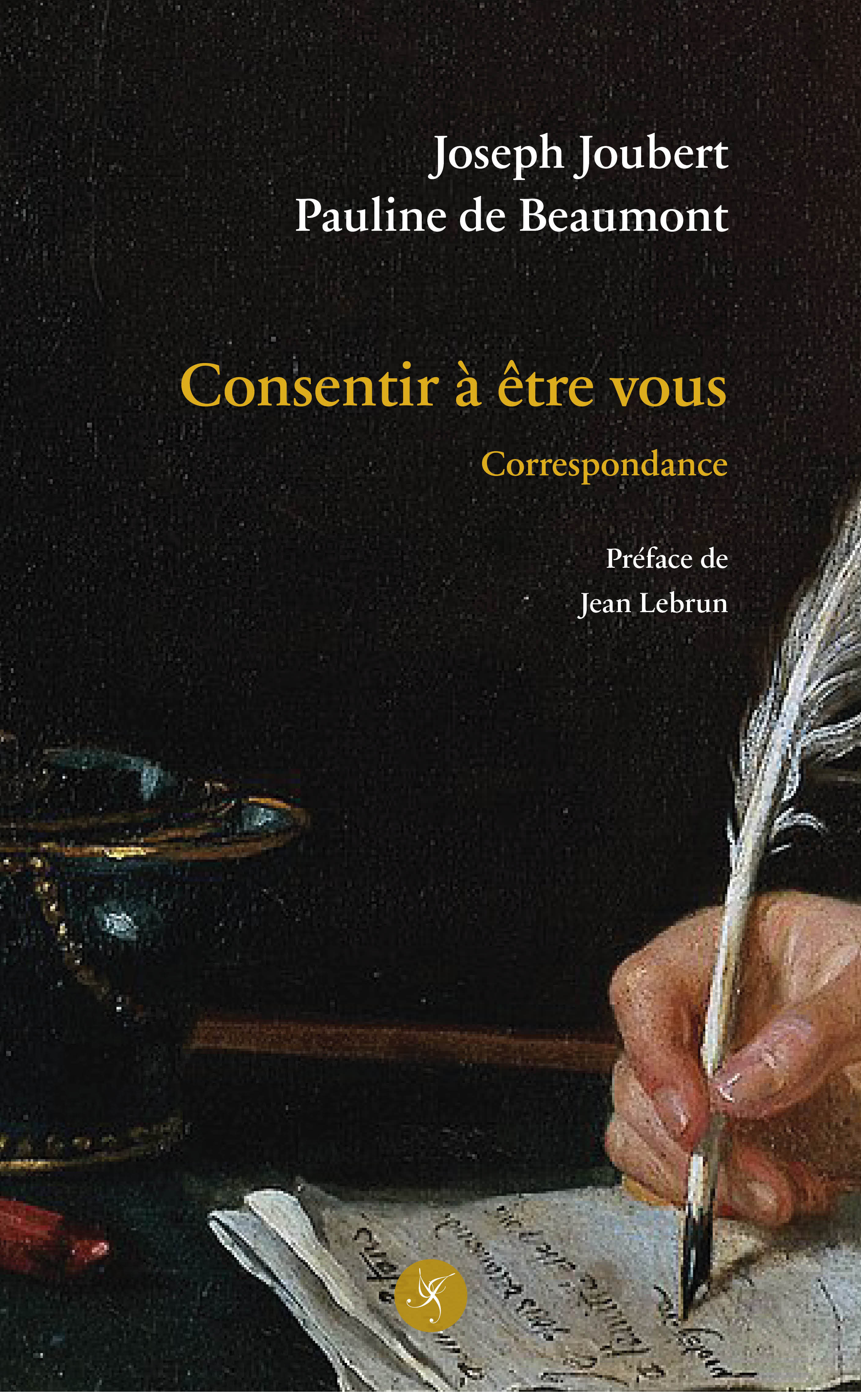 CONSENTIR A ETRE VOUS