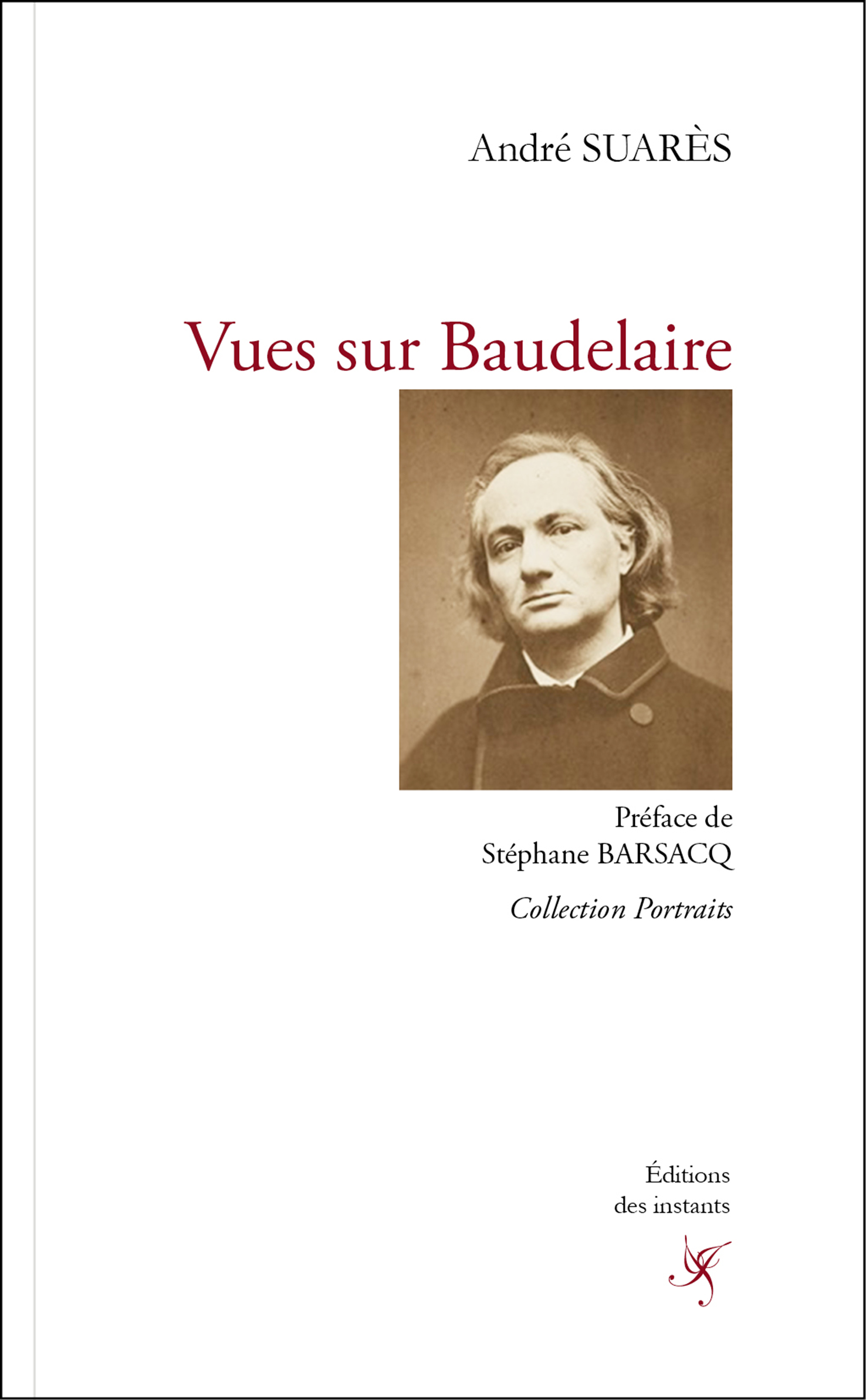 VUES SUR BAUDELAIRE