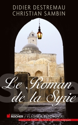 ROMAN DE LA SYRIE