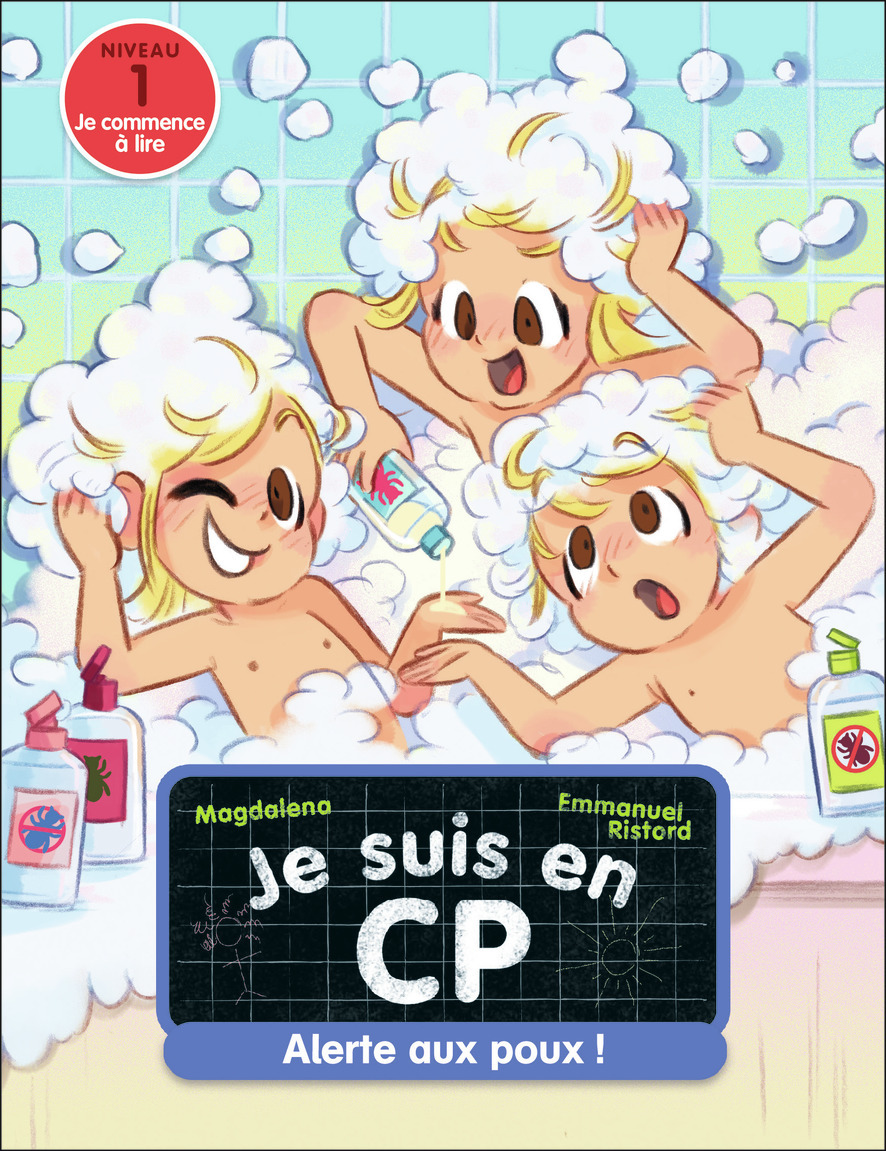 JE SUIS EN CP - T14 - ALERTE AUX POUX ! - NIVEAU 1
