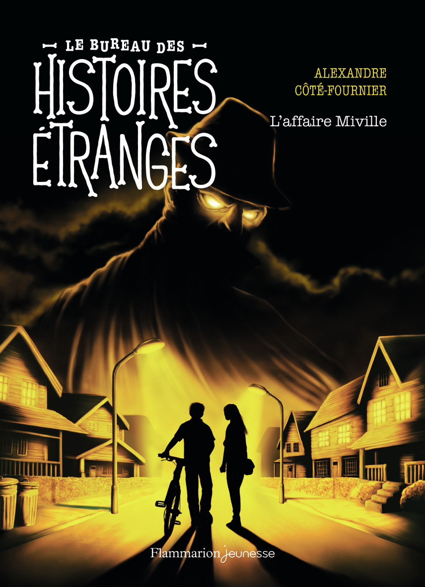 AFFAIRE MIVILLE - BUREAU DES HISTOIRES ETRANGES