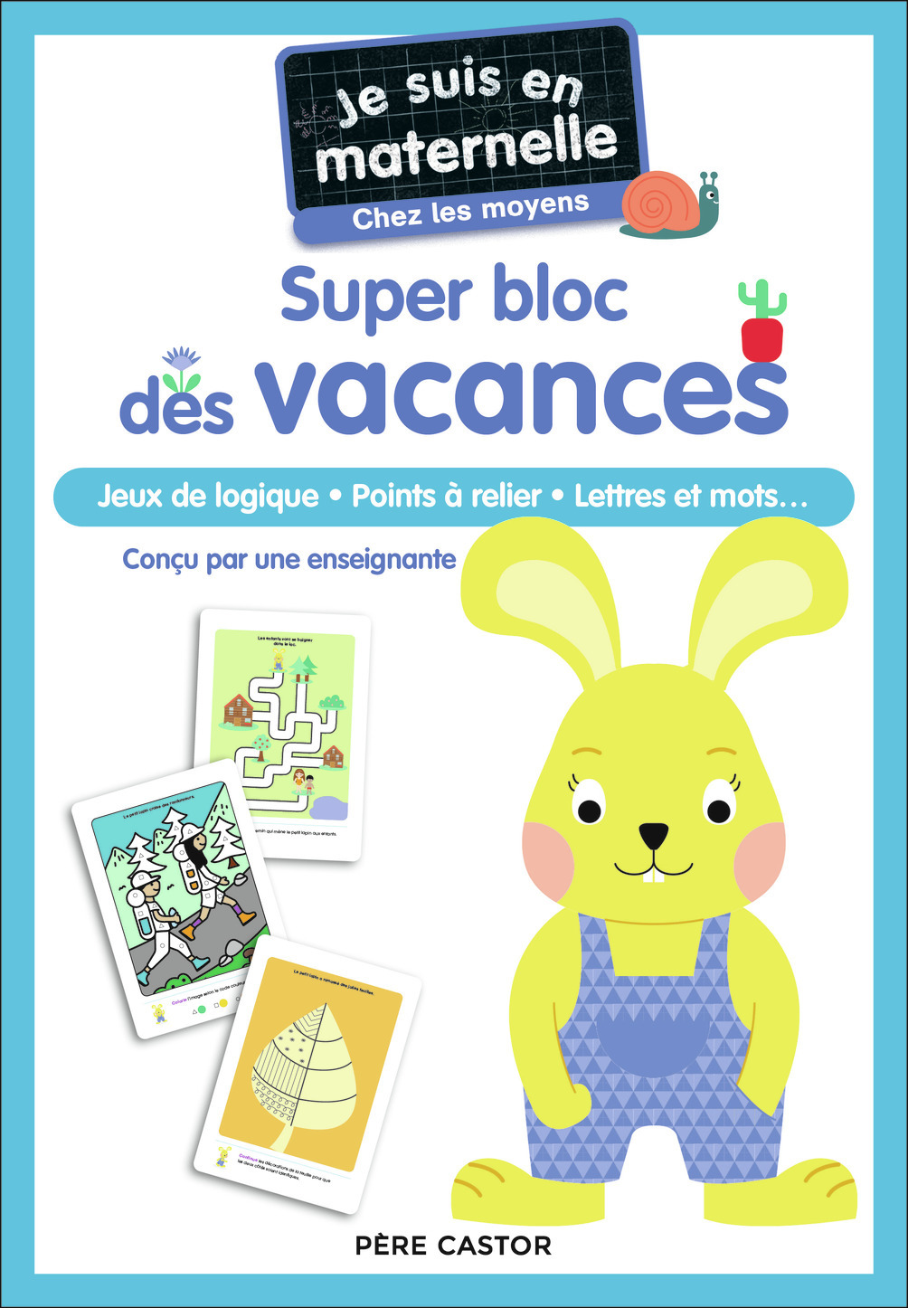 SUPER BLOC DES VACANCES -JE SUIS EN MATERNELLE - JE SUIS EN MATERNELLE - CHEZ LES MOYENS - JEUX DE