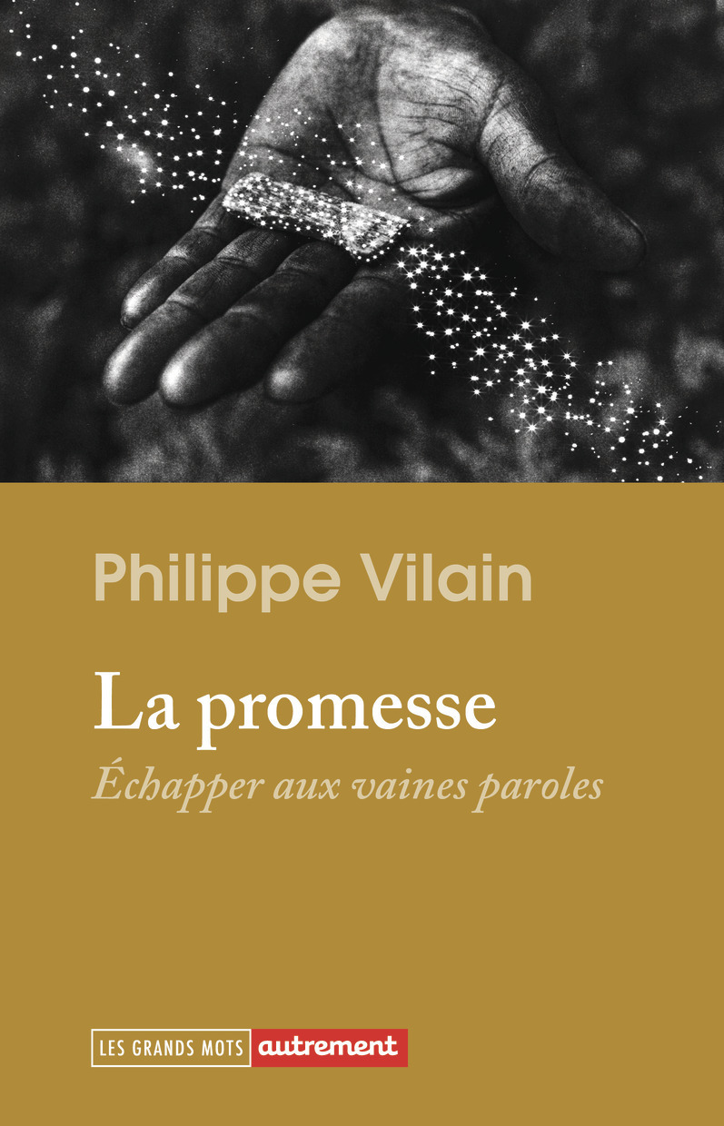 PROMESSE - ECHAPPER AUX VAINES PAROLES