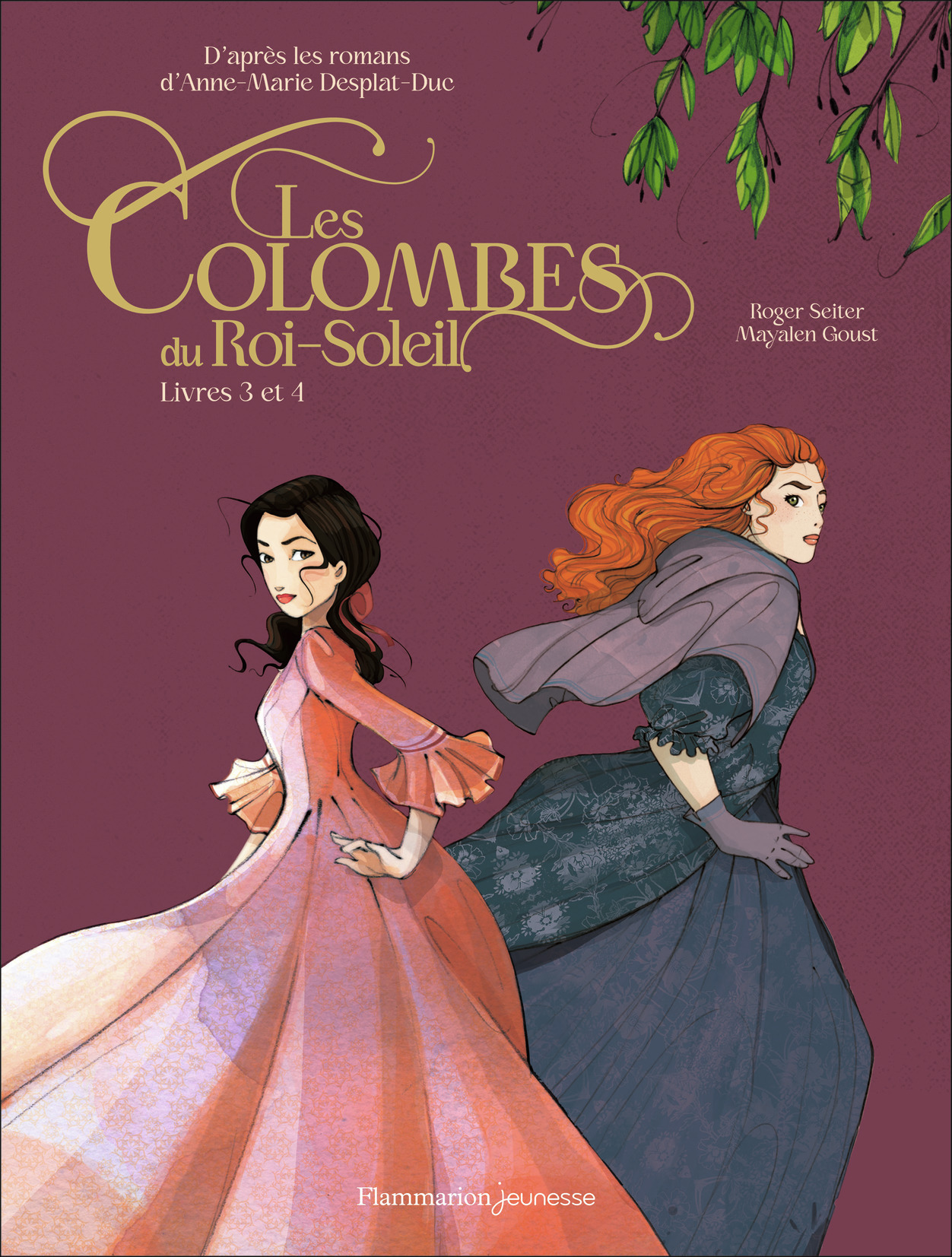 COLOMBES DU ROI-SOLEIL EN BD - LIVRES 3 ET 4