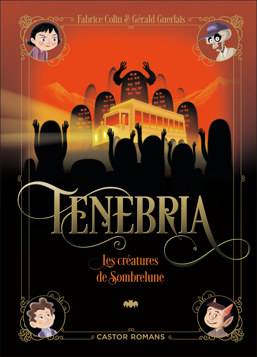 TENEBRIA - VOL02 - LES CREATURES DE SOMBRELUNE