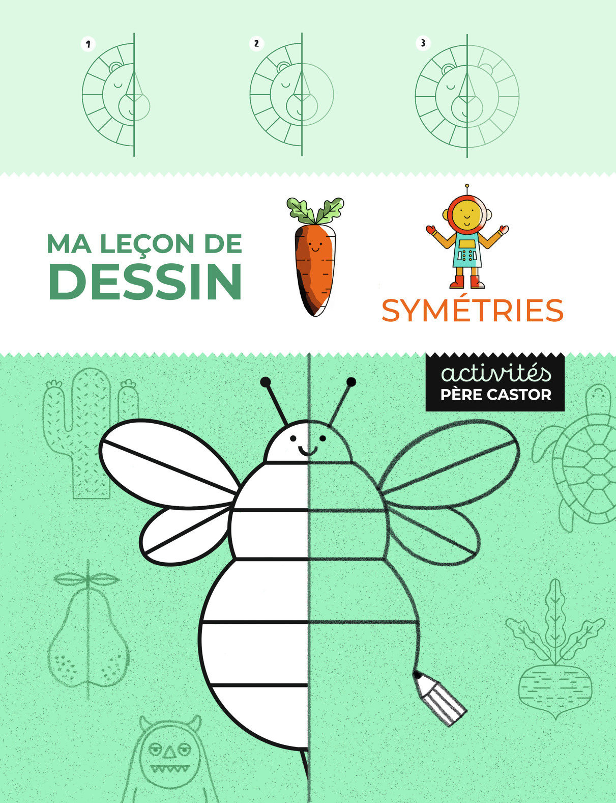 MA LECON DE DESSIN - SYMETRIES