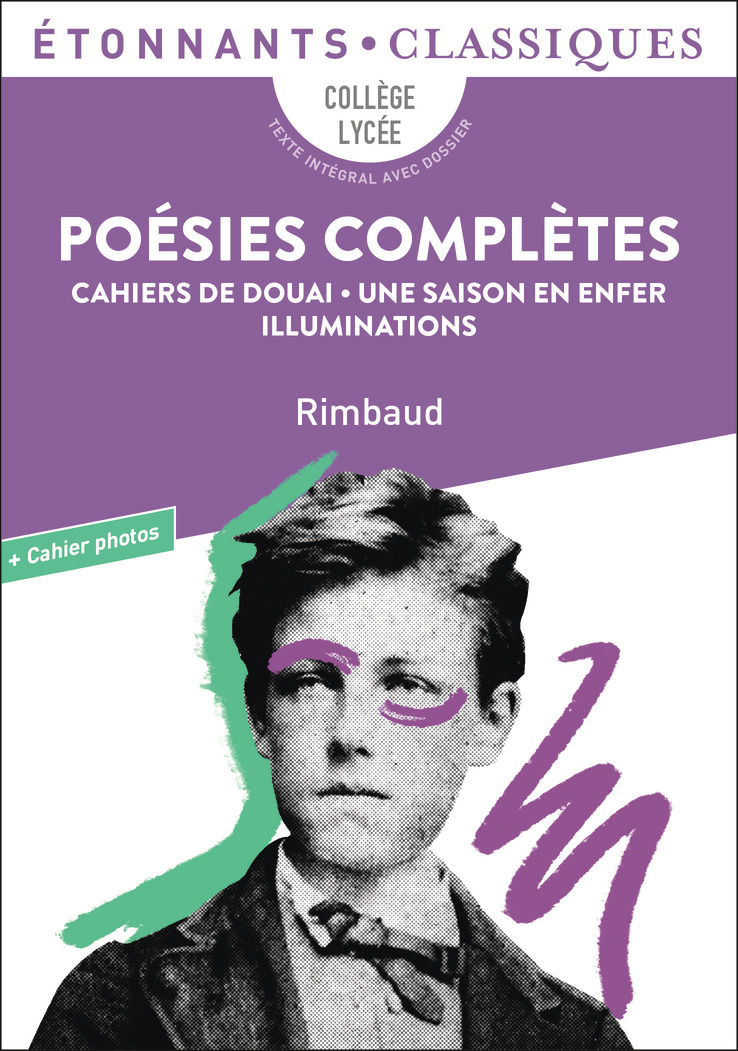 POESIES COMPLETES - CAHIERS DE DOUAI - UNE SAISON EN ENFER - ILLUMINATIONS