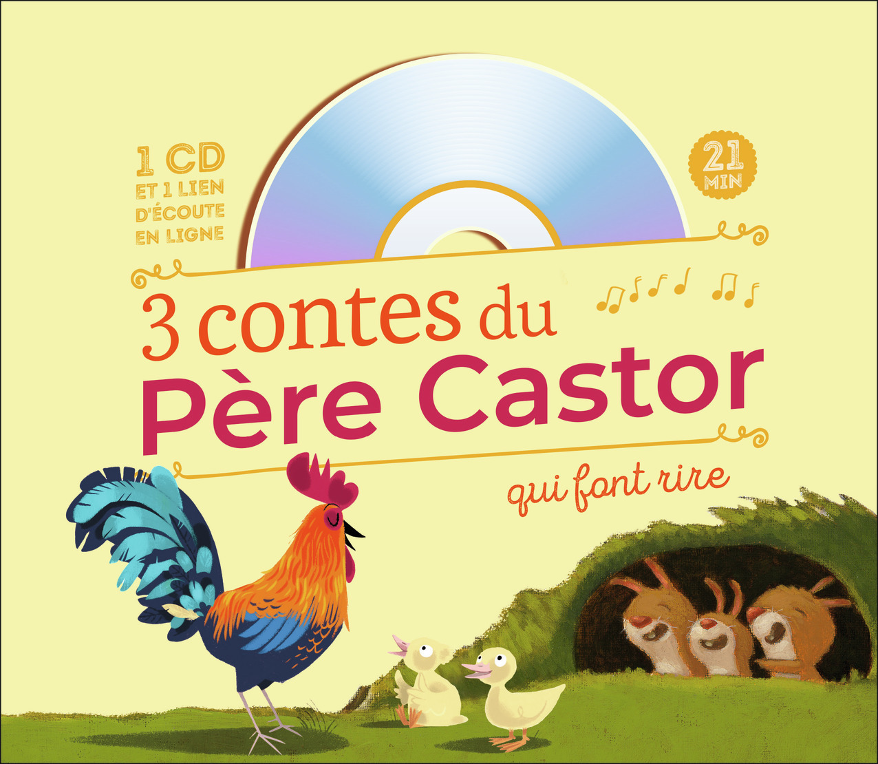 3 CONTES DU PERE CASTOR QUI FONT RIRE