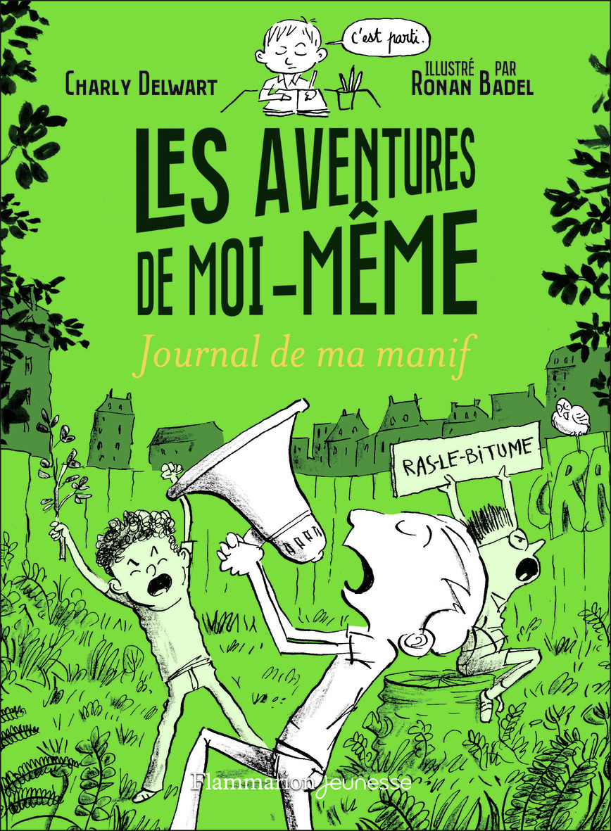 AVENTURES DE MOI-MEME - JOURNAL DE MA MANIF