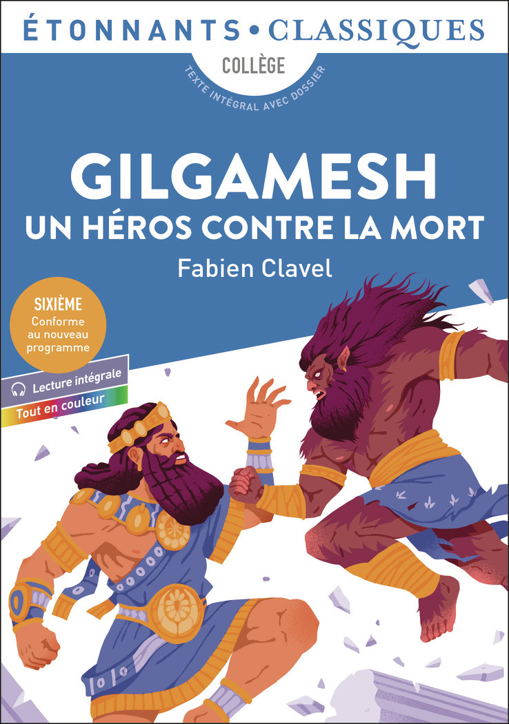 GILGAMESH - UN HEROS CONTRE LA MORT