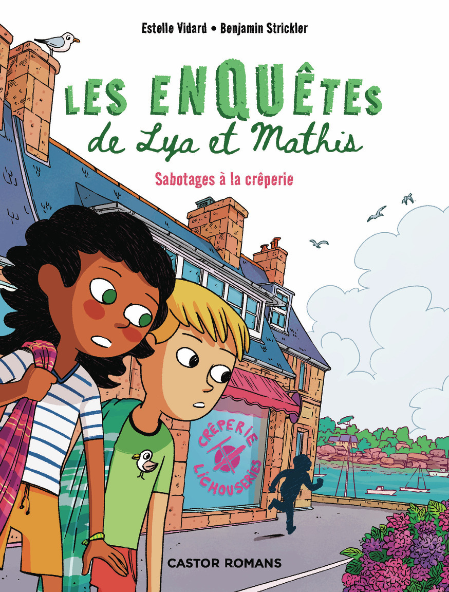 ENQUETES DE LYA ET MATHIS - SABOTAGES A LA CREPERIE