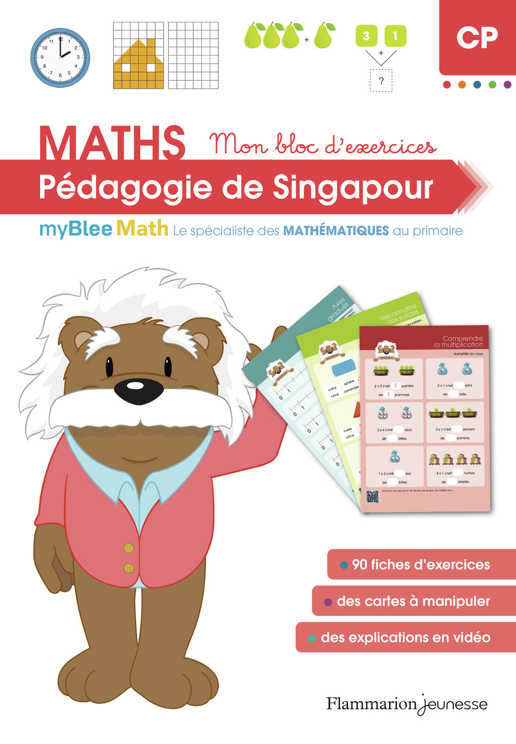 MYBLEE MATH - MON BLOC D´EXERCICES CP - PEDAGOGIE DE SINGAPOUR