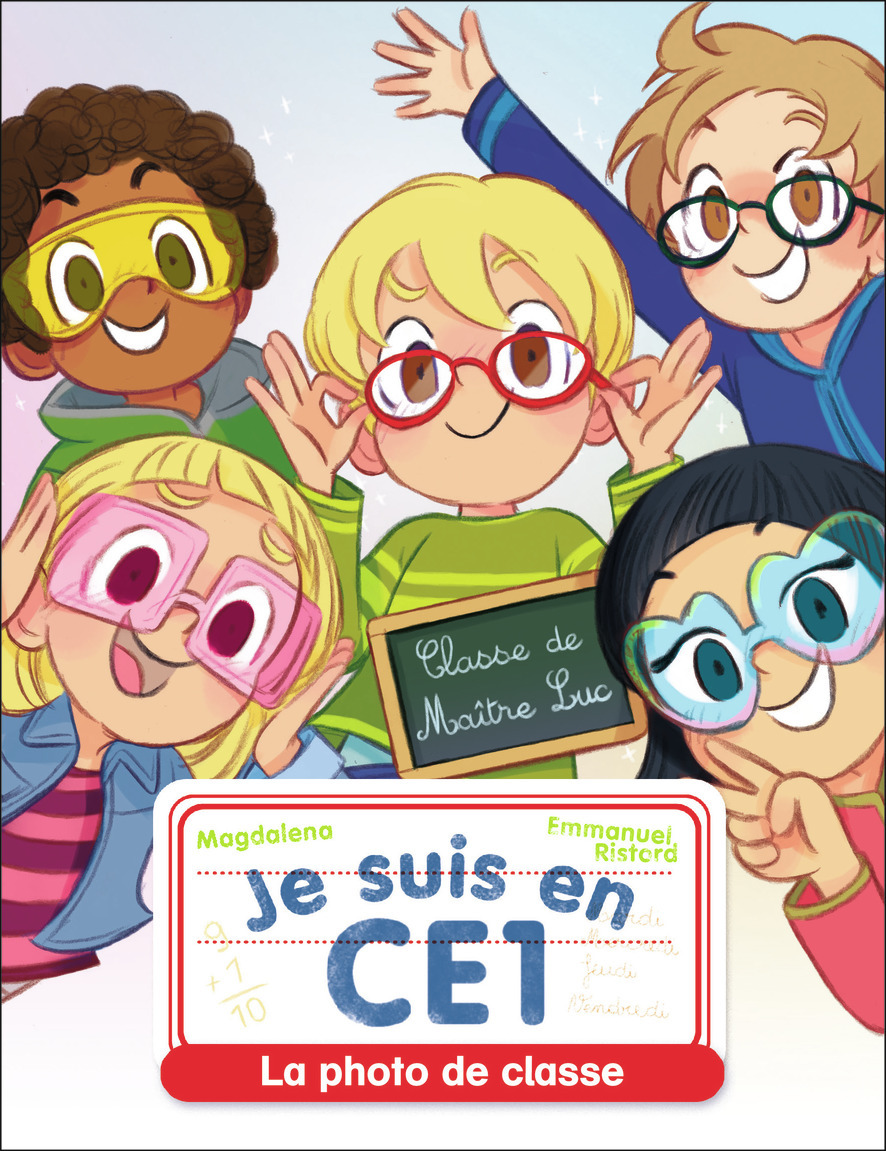 JE SUIS EN CE1 - T03 - LA PHOTO DE CLASSE