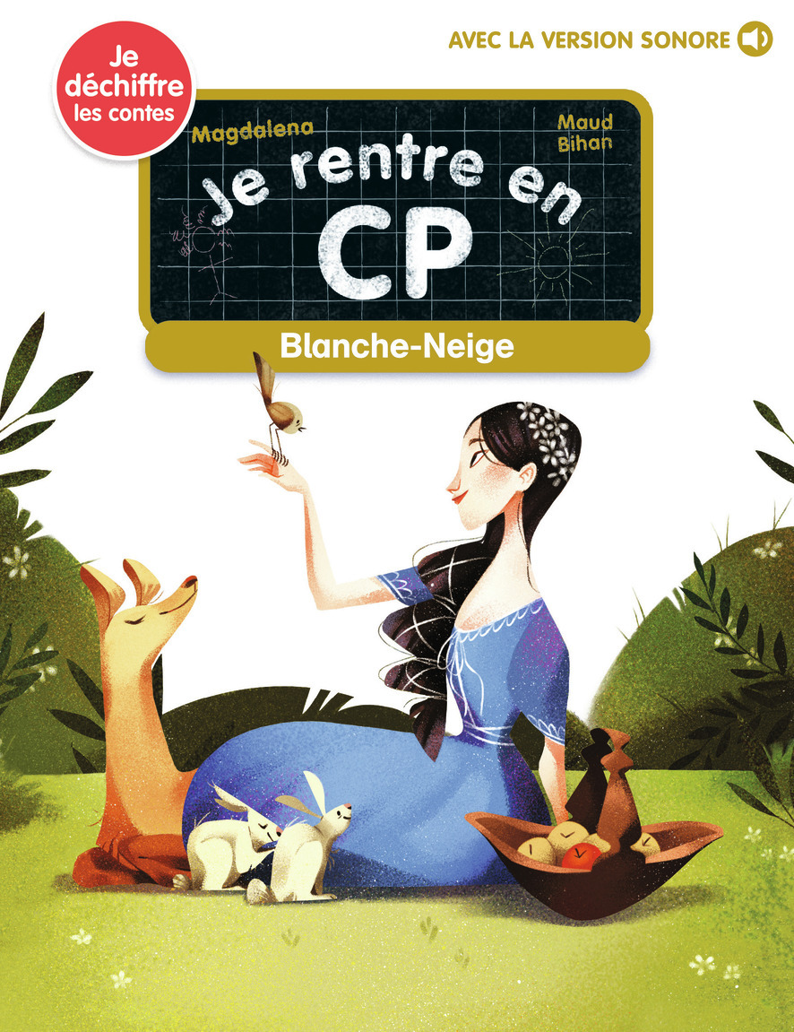 JE RENTRE EN CP - T27 - BLANCHE NEIGE