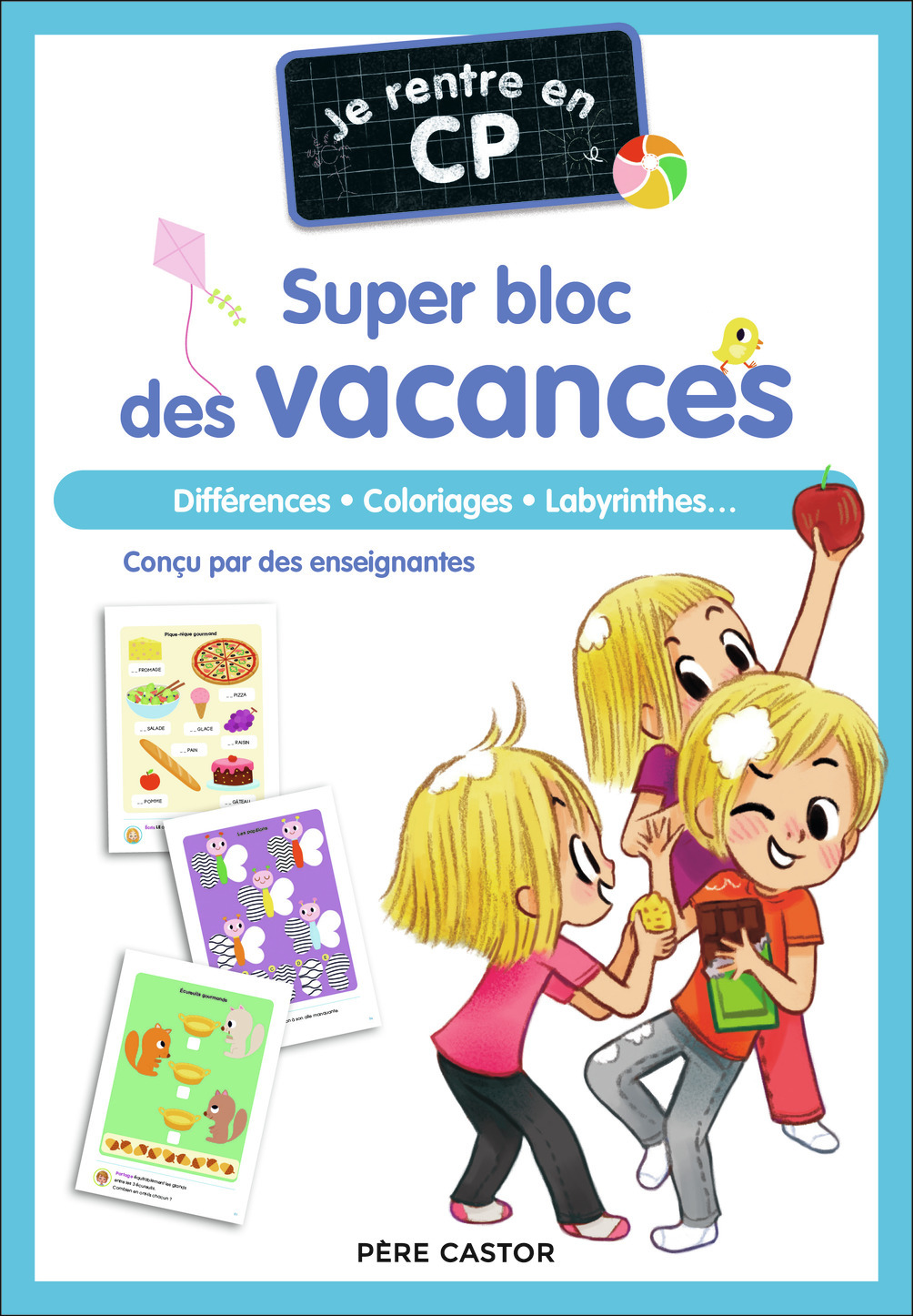 SUPER BLOC DES VACANCES JE RENTRE EN CP - DIFFERENCES - COLORIAGES - LABYRINTHES