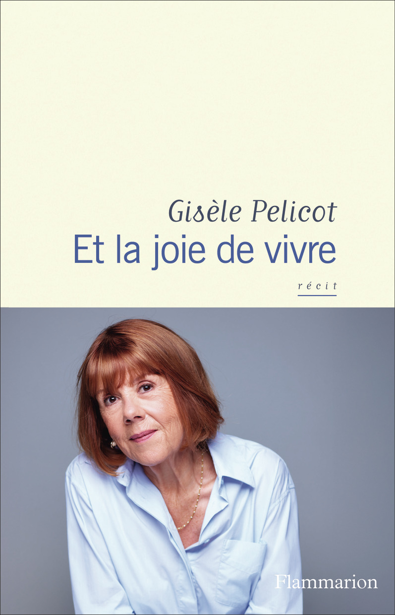 ET LA JOIE DE VIVRE