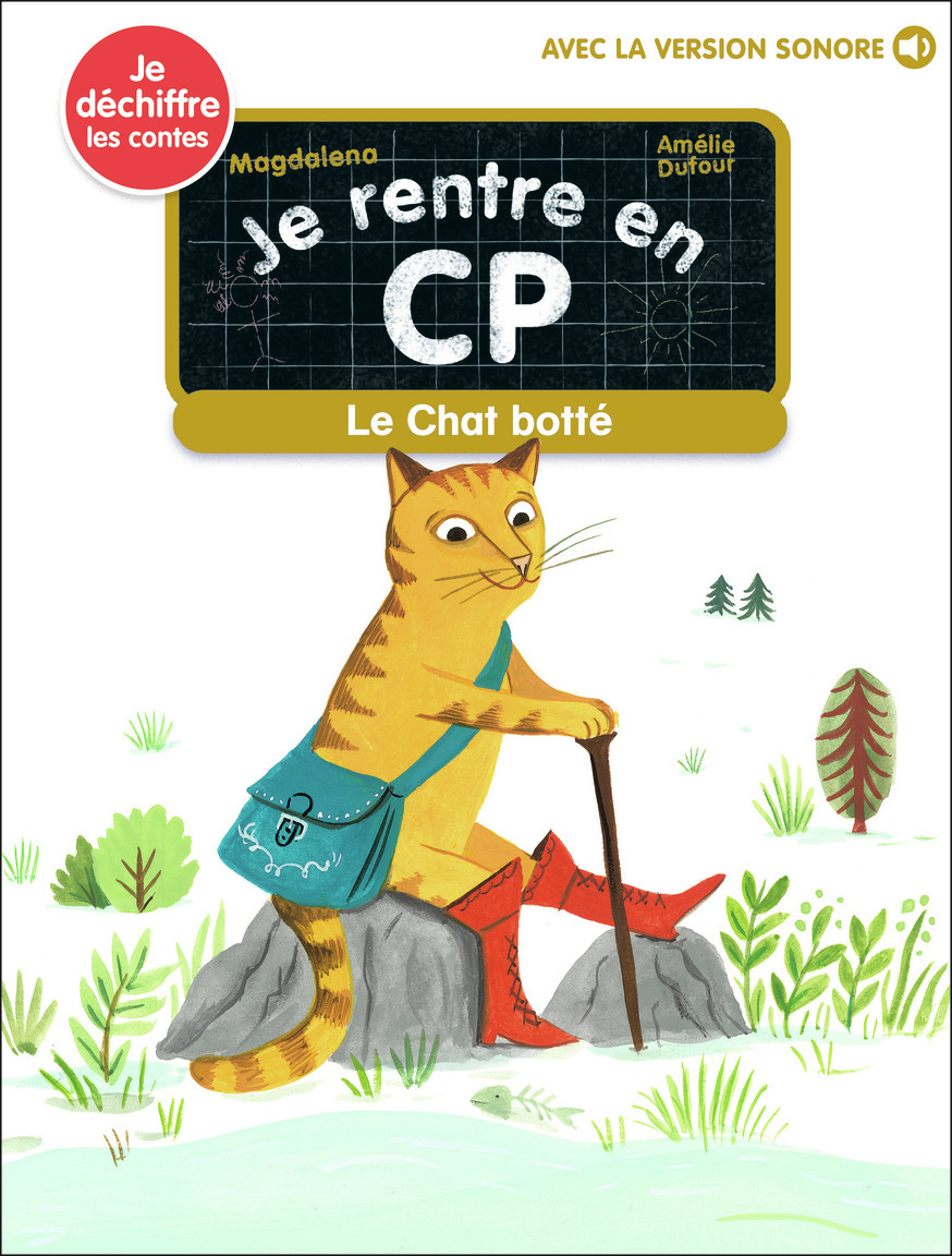 JE RENTRE EN CP - T28 - LE CHAT BOTTE