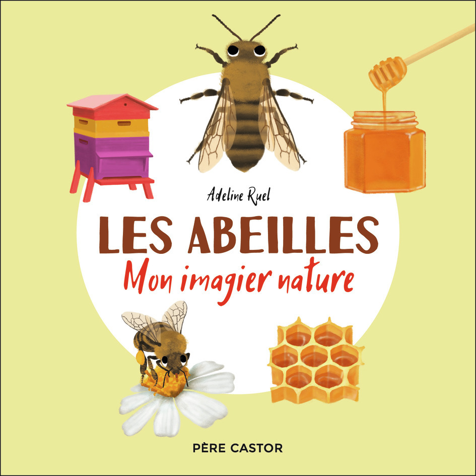ABEILLES - MON IMAGIER NATURE