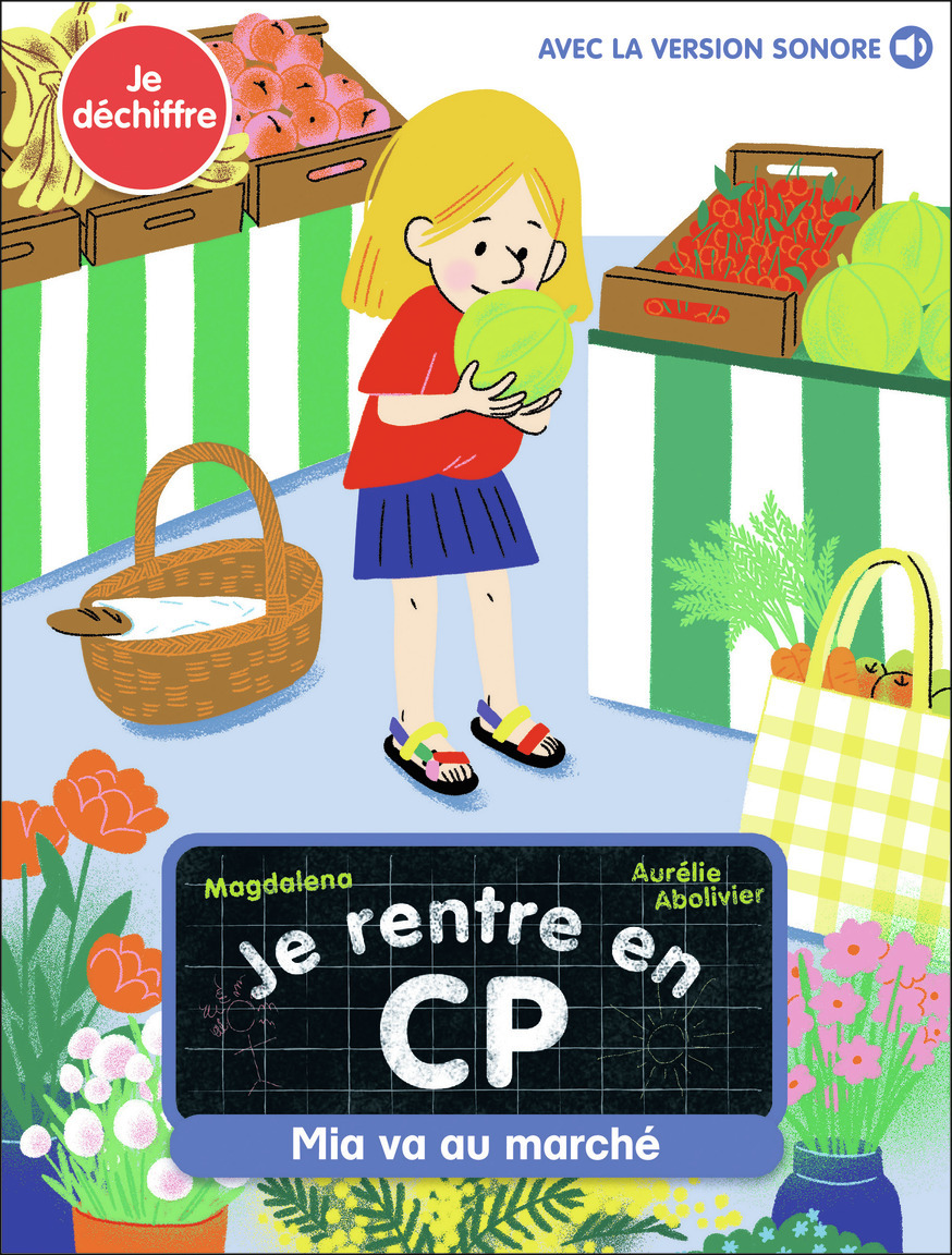 JE RENTRE EN CP - T26 - MIA VA AU MARCHE