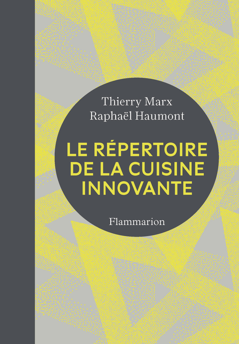 REPERTOIRE DE LA CUISINE INNOVANTE