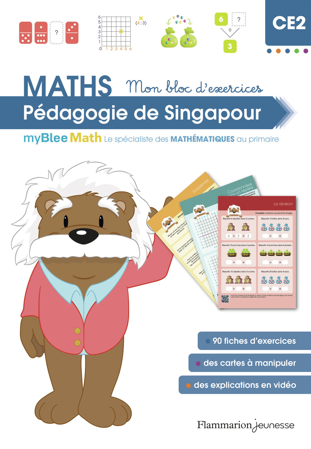 MYBLEE MATH - MON BLOC D´EXERCICES CE2 - PEDAGOGIE DE SINGAPOUR