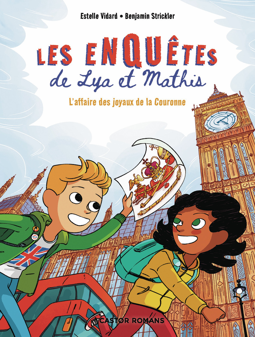 ENQUETES DE LYA ET MATHIS - L´AFFAIRE DES JOYAUX DE LA COURONNE