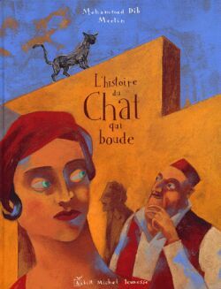 HISTOIRE DU CHAT QUI BOUDE
