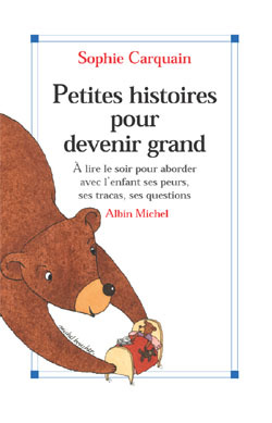 PETITES HISTOIRES POUR DEVENIR GRAND